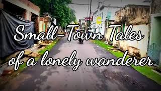 Small-Town Tales of a Lonely Wanderer || Motovlog || Subham Speaks @ Chinsurah-Hooghly