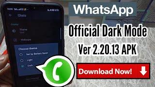 Whatsapp Official Dark Mode Available | Whatsapp Darke Mode Version 2.20.13 | Whatsapp Dark Mode