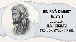 İbn Sina Kimdir? Hayatı, Eserleri, İlmi Kişiliği