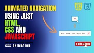 How to Create an Animated Navbar with HTML, CSS, and JS