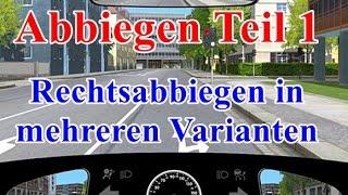 Abbiegen Teil-1 - Rechtsabbiegen (Ampel, Vorfahrtstr.,Zone 30)  Fahrstunde - Prüfungsfahrt