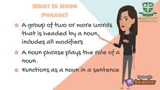 Grade 9 English: Noun Phrases