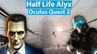 Как запустить Half Life Alyx на Oculus Quest 2