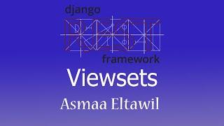 5- Django Rest Framework Tutorial - ViewSets [Full course - Arabic]