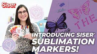 How to Use Siser® Sublimation Markers