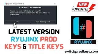 Ryujinx Emulator Update 17.0.0 Prod Keys + Title Keys Installation Guide (Latest)