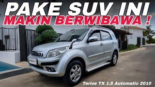 Punya Mobil Ini Dijamin Makin Gagah Dan Keren!!! Daihatsu Terios TX Matic 2010