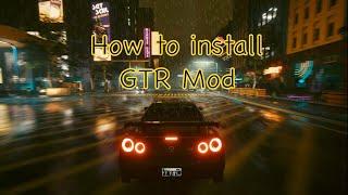 How to Install Nissan Skyline GTR R34 Mod in Cyberpunk 2077 via Nexus mods #gtrr34 #nexusmods #mods