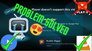 How to play Vidmate videos without Playit | Problem solved