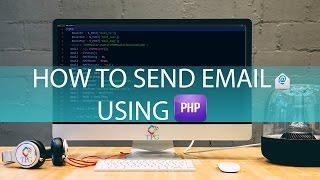 PHP - How To Send Email Using PHP