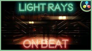 How To Make The Light Rays On Beat Effect | DaVinci Resolve 17 |