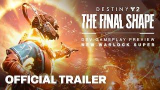 Destiny 2: The Final Shape | Song of Flame Preview - New Warlock Super
