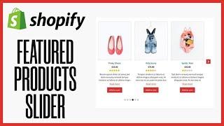 How To Make A Featured Product Slider On Shopify | Simple In (2024)