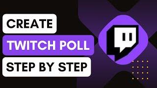 How To Create A Twitch Poll (2025) !