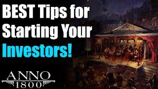 Anno 1800 Ultimate Guide: BEST TIPS for Starting Your Investors!