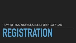 Registration How to Pick Classes (West Ranch)