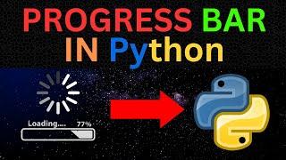 How to Create Progress Bars in Python | Easy Tutorial