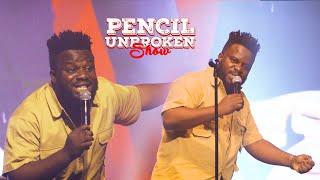 Who says Mr funny is not good at stand up comedy? | The Pencil Unbroken Show