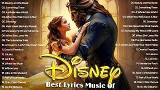 Walt Disney Songs Collection with Lyrics 2024  The Most Romantic Disney Songs - Disney Soundtracks