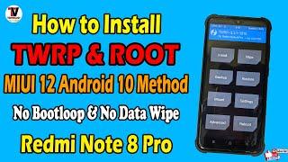 How to Install TWRP and ROOT MIUI 12 Android 10 Method on Redmi Note 8 Pro | 100% Safe Method |
