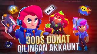  300$ DONAT QILINGAN AKAUNT OBZORI  / BRAWL STARS / AZID UZ / UZB #Azid