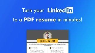 Convert your LinkedIn profile into a perfect resume in seconds!