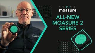 Introducing the All-New Moasure 2 Series