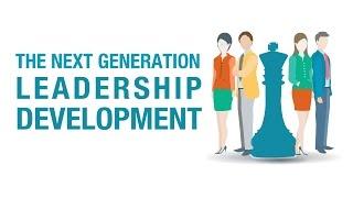 The next generation Leadership Development