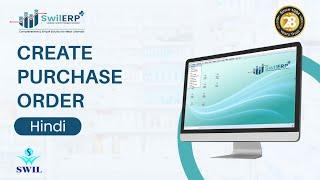 How to Create Purchase Order in SwilERP | Purchase Order Process