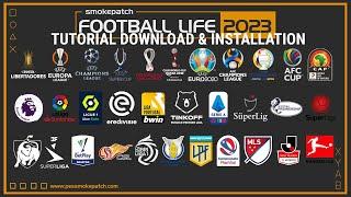 SmokePatch Football Life 2023 - WITH TUTORIAL INSTALL & DOWNLOAD