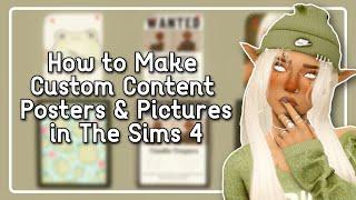 How To Make Custom Content Posters & Pictures in The Sims 4 in 2024