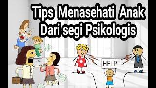 Cara Menasehati Anak dari segi Psikologis (ilmu parenting)