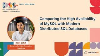 DSS Asia 2023 | Comparing the High Availability of MySQL with Modern Distributed SQL Databases