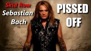 Skid Row | Sebastian Bach Pissed Off compilation | RockStar FAIL