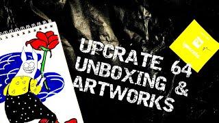 UPCRATE 64 UNBOXING & ARTWORKS