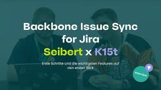 Grenzenlose Zusammenarbeit in Jira mit Backbone Issue Sync   | K15t