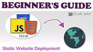 Deploying a Static Website | Beginner's Course | Last Part
