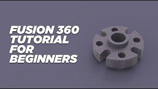 Fusion 360 tutorial for absolute beginner|2021|