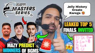 Mazy Predict BGMS Winners?  LEAKED BGMS top 5 Finals Invited Slots