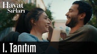 Hayat Sırları 1.Tanıtım