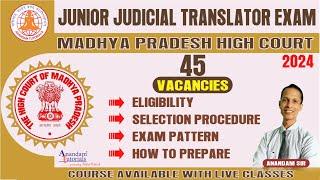 Madhya Pradesh Junior Judicial Translator Exam Pattern and Preparation