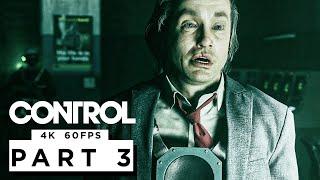 CONTROL PS5 Walkthrough Gameplay Part 3 - (4K 60FPS)