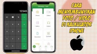 Cara Menyembunyikan Foto / Video Di Kalkulator Iphone