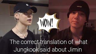 Jikook / the correct translation of what Jungkook said about Jimin