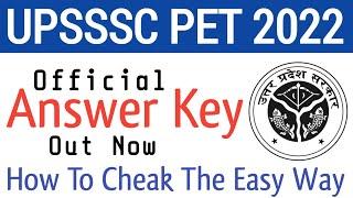 Upsssc Pet Answer key 2022 Out Now | How To Cheak The Upsssc Pet Answer Key | Upsssc Pet Safe Score