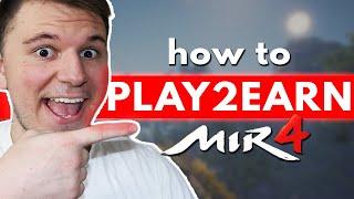 How to Earn Crypto with Mir4 NFT Play to Earn Game (Beginner Guide)