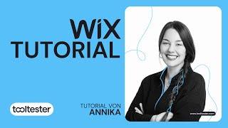 Wix Website erstellen: Tutorial  EASY Schritt-für-Schritt Anleitung für Anfänger