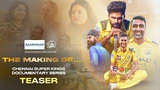 Chennai Super Kings Documentary Series | The Making of | Teaser | IPL 2025