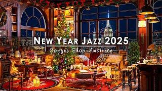 Beautiful New Year's Eve Ambience 2025Relaxing Jazz Music at Winter Coffee Shop Ambience for Relax