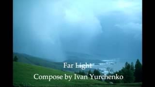 Emotional Music - Far Light